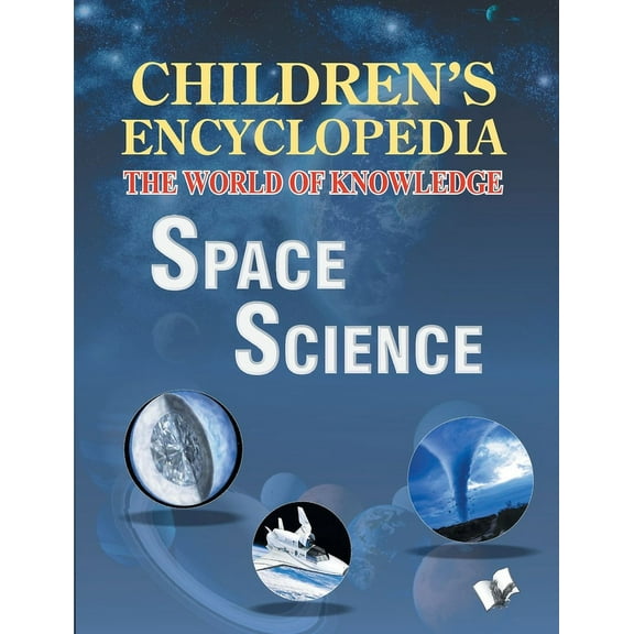 Children's Encyclopedia - Space Science, (Paperback)
