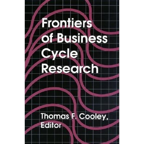 Pre-Owned Frontiers of Business Cycle Research Hardcover