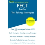 PECT PreK-4 - Test Taking Strategies: PECT Prek-4 Exam - Free Online Tutoring - New 2020 Edition - The latest strategies to pass your exam. (Paperback)