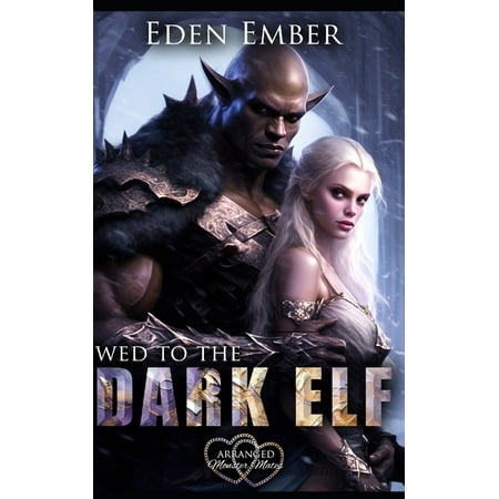 Wed to the Dark Elf (Paperback)