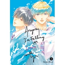 Anyway, I'm Falling in Love with Yo Anyway, I'm Falling in Love with You. 8, (Paperback)