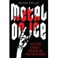 thumbnail image 2 of Pre-Owned Metal on Ice: Tales from Canada's Hard Rock and Heavy Metal Heroes (Paperback) 1459707095 9781459707092, 2 of 2