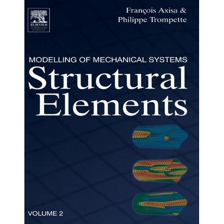 - Modelling of Mechanical Systems: Structural Elements - eBook