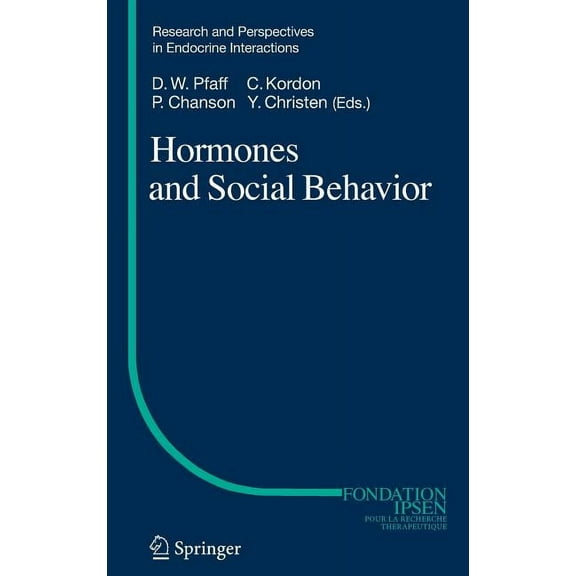 Research and Perspectives in Endocrine I Hormones and Social Behavior, (Hardcover)