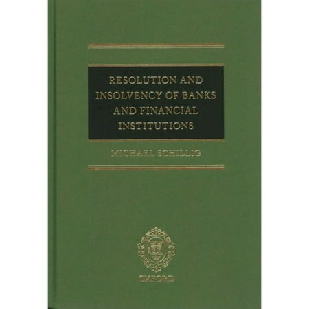 Resolution and Insolvency of Banks and Financial Institutions