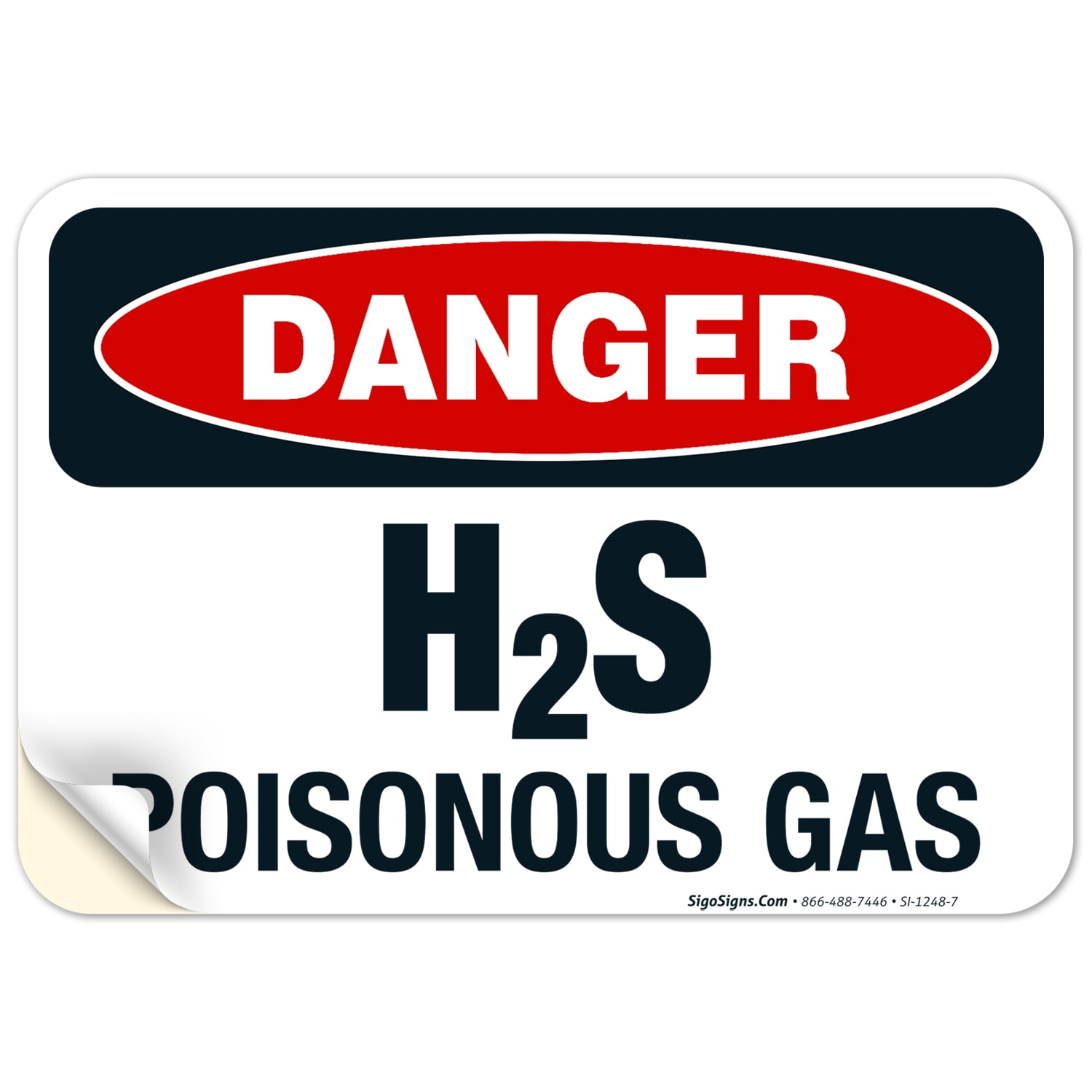 Danger H2S Poisonous Gas Sign, OSHA Danger Sign, 10x7 Vinyl Sticker