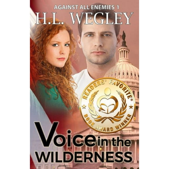 Voice in the Wilderness  Against All Enemies   Paperback  H. L. Wegley