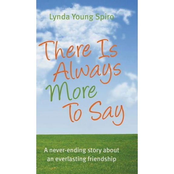 There Is Always More To Say (Hardcover)
