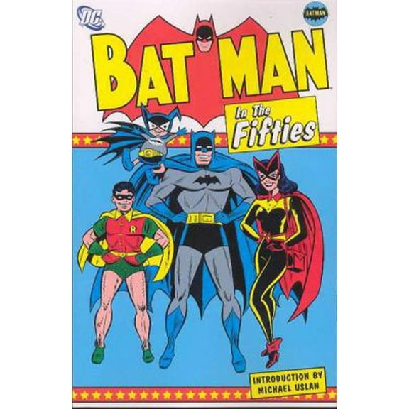 Pre-Owned Batman in the Fifties (Paperback) 1563898101 9781563898105