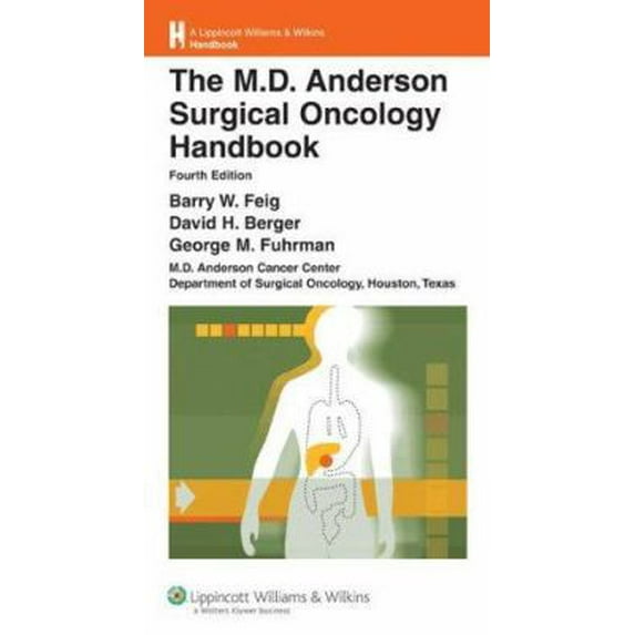 Pre-Owned The MD Anderson Surgical Oncology Handbook (Paperback) 078175643X 9780781756433