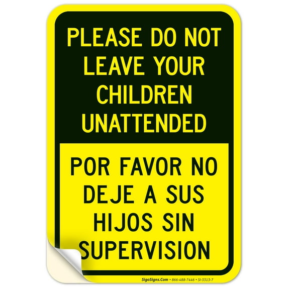Please Do Not Leave Your Children Unattended Sign, Traffic Sign,