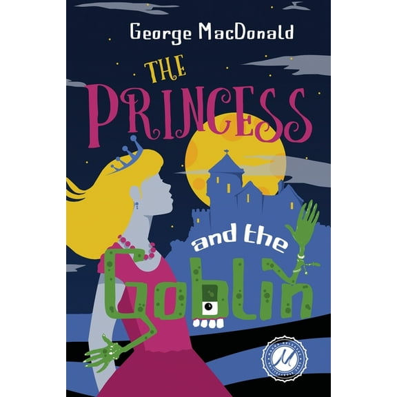 The Princess and the Goblin, (Paperback)