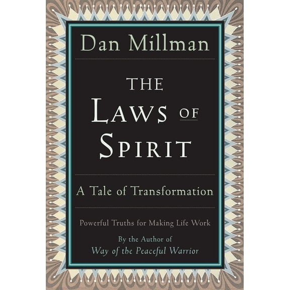 The Laws of Spirit: A Tale of Transformation, (Paperback)