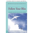 thumbnail image 1 of Follow Your Bliss: Discovering Your Inner Calling and Right Livelihood, 1 of 2
