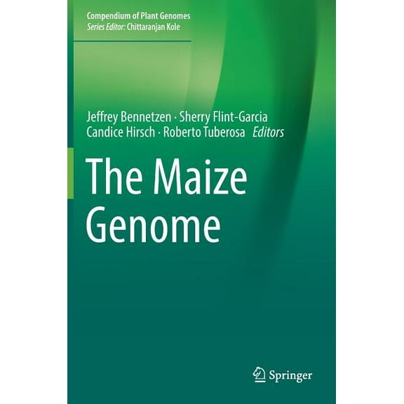 Compendium of Plant Genomes The Maize Genome, (Hardcover)