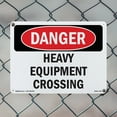 thumbnail image 4 of Heavy Equipment Crossing OSHA Danger Rigid Plastic Sign 24 Inch x 18 Inch - 10 Pack, 4 of 8