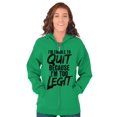 thumbnail image 3 of Funny Unable To Quit Too Legit Zip Up Hoodie Men's Women's Brisco Brands L, 3 of 6
