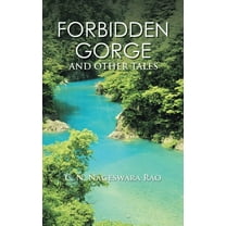 Forbidden Gorge: And Other Tales (Paperback)