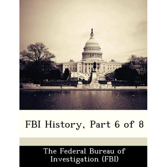FBI History, Part 6 of 8
