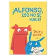 thumbnail image 1 of Libro Alfonso eso no se hace Cuentos infantiles Libros niños Ediciones El Naranjo Libro de Texto, 1 of 7