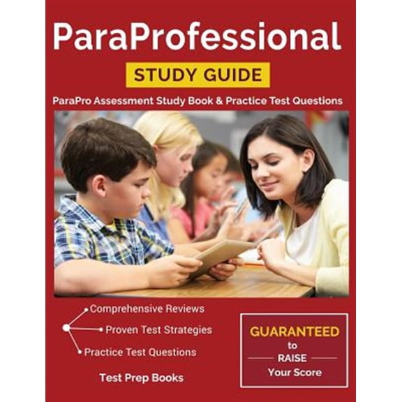 Pre-Owned ParaProfessional Study Guide: ParaPro Assessment Study Book & Practice Test Questions (Paperback)