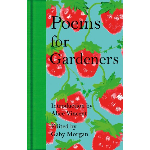 Poems for Gardeners, (Hardcover)