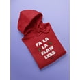 thumbnail image 3 of Fa La La Flaw Less Hoodie Women -Smartprints Designs, Female x-Large, 3 of 4