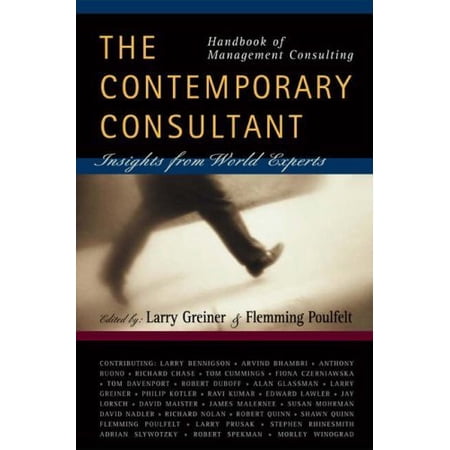 Pre-Owned Handbook of Management Consulting: The Contemporary Consultant Insights from World Experts 9780324290417 0324290411 Hardcover 1 edition