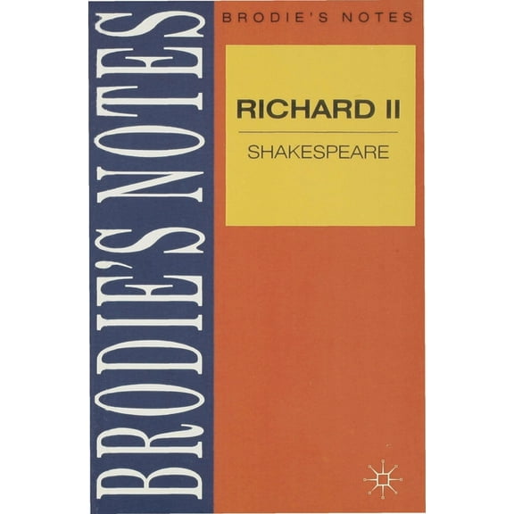 Brodie's Notes Shakespeare: Richard II, Book 7, (Paperback)