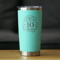 thumbnail image 2 of Cheers 10 Years - Insulated Coffee Tumbler with Sliding Lid - 10th Anniversary Gifts - Teal 20oz, 2 of 3