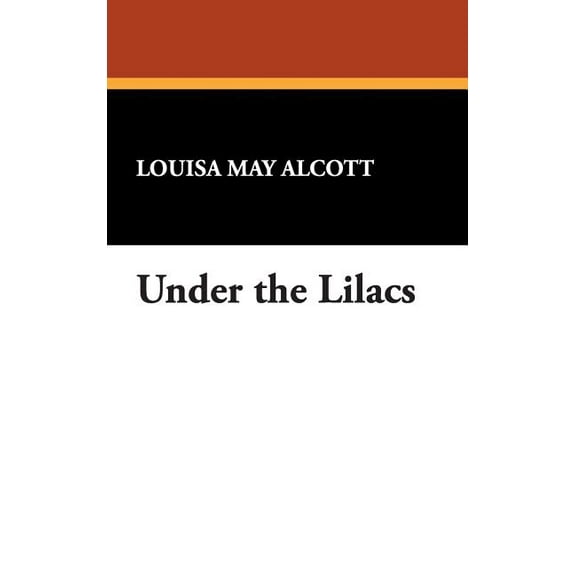 Under the Lilacs, (Hardcover)