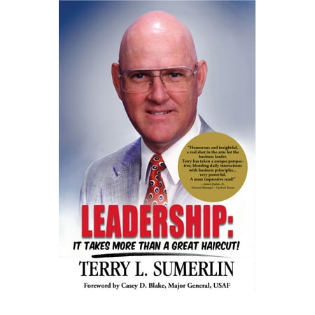 Leadership: It Takes More Than a Great Haircut! -