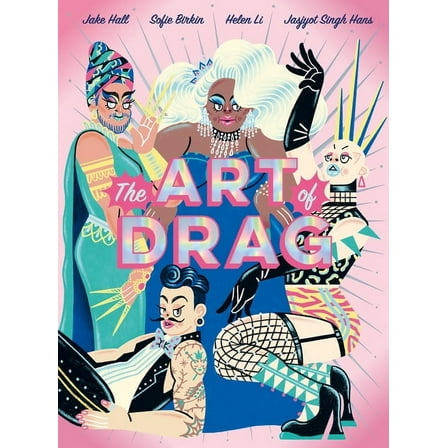 The Art of Drag, (Paperback)