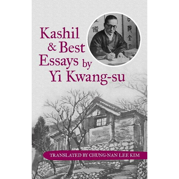 Kashil and Best Essays by Yi Kwang-su