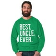 thumbnail image 3 of Best Uncle Ever Niece Nephew Men's Crewneck Sweatshirt Brisco Brands X, 3 of 6