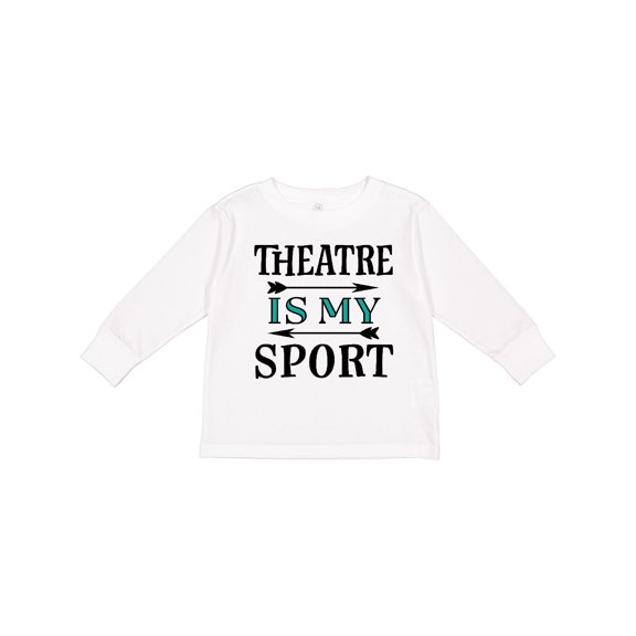 Inktastic Theatre Is My Sport Drama Acting Boys or Girls Long Sleeve Toddler T-Shirt