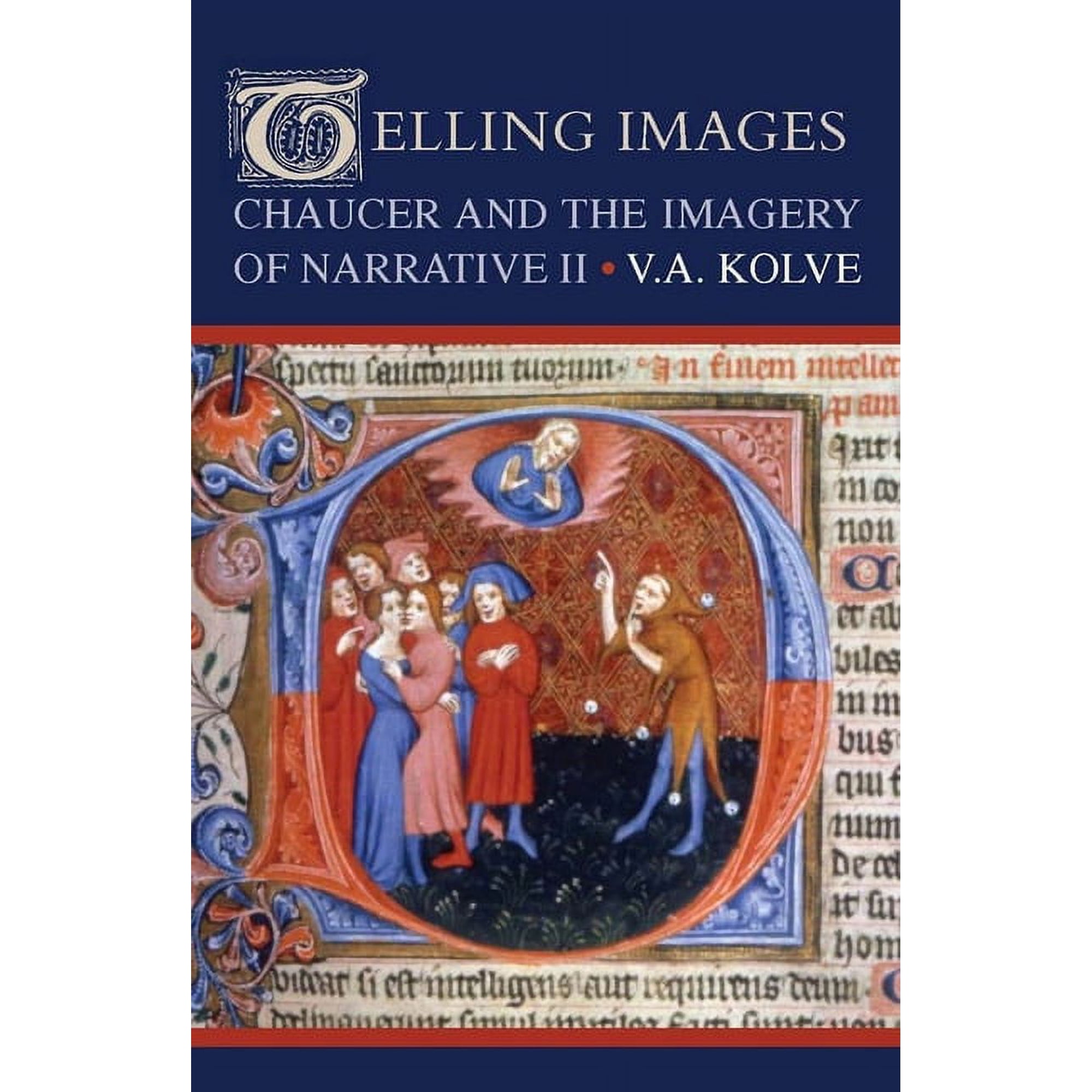 Telling Images: Chaucer and the Imagery of Narrative II (Hardcover)