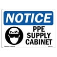 thumbnail image 1 of SignMission OS-NS-D-57-L-17777 Notice PPE Supply Cabinet with Symbol OSHA Decal Sign, 1 of 1