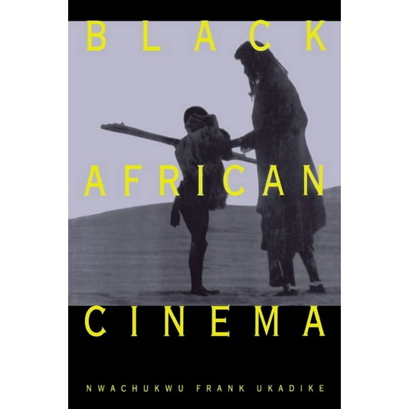 Black African Cinema, (Paperback)