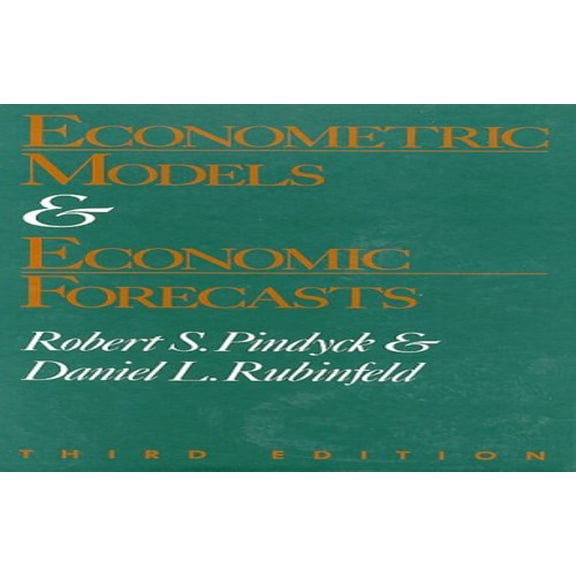 Pre-Owned Econometric Models and Economic Forecasts (Hardcover) 0070500983 9780070500983