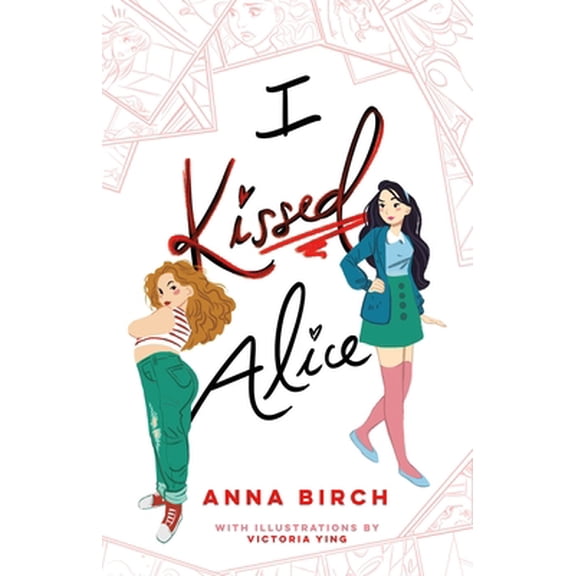 Pre-Owned I Kissed Alice (Hardcover) 125021985X 9781250219855