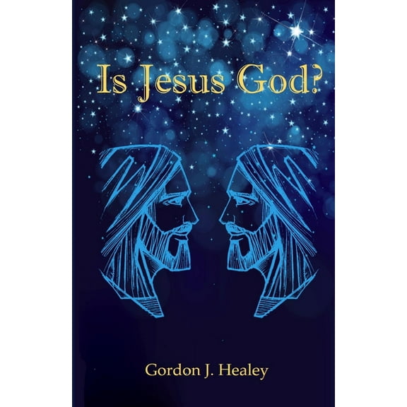 Is Jesus God?, (Paperback)
