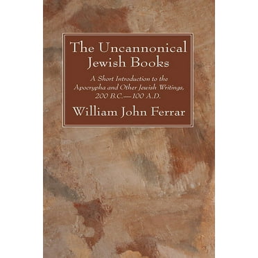 The Uncannonical Jewish Books (Paperback)