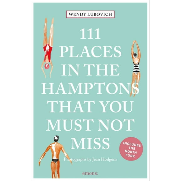 111 Places 111 Places in the Hamptons That You Must Not Miss, (Paperback)