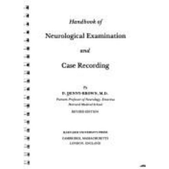Pre-Owned Handbook of Neurological Examination and Case Recording (Hardcover) 9780674371002