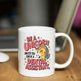 thumbnail image 3 of Gift Idea Dental Assistant Be a Unicorndental Assistant Dentist Assistant Giftfunny Dental Assistant Dental Assistant 11 Oz White Ceramic Coffee Mug 829482, 3 of 7