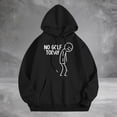 thumbnail image 2 of No Golf Today Print Unisex Hoodie Long Sleeve Pocket Casual Fall Basic Sweatshirt Crewneck Pullover Tops, 2 of 5