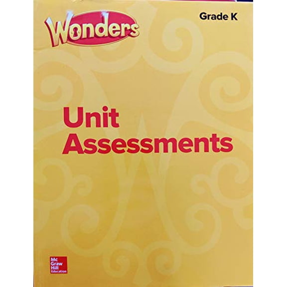 Pre-Owned Wonders Unit Assessments, Grade K, c. 2017, 9780076785827, 0076785823, 9780076785827, 0076785823, Paperback,