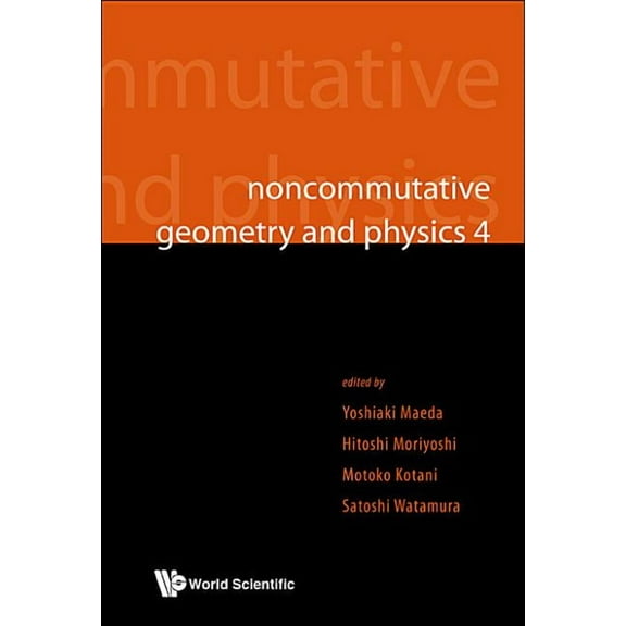 Noncommutative Geometry and Physics 4, (Hardcover)