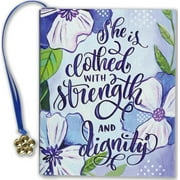 She Is Clothed in Strength&dignity -- Inc Peter Pauper Press